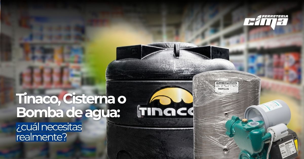 Tinaco, cisterna o bomba de agua: cuál necesitas y cómo elegir sin botar tu dinero