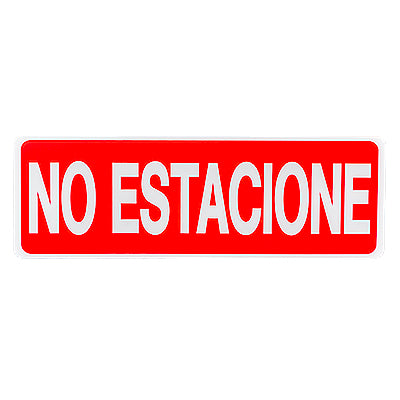 LETRERO NO ESTACIONES F08112